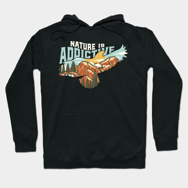 Nature is Addictive Hoodie by Luwa Apparel